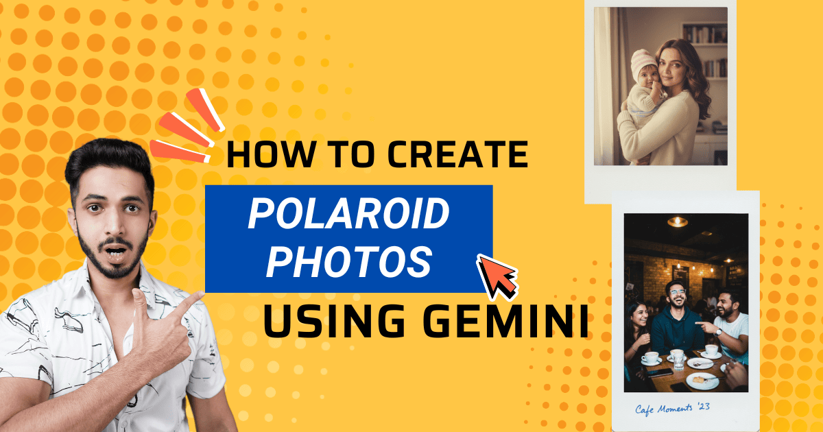 Polaroid photos using Gemini 1